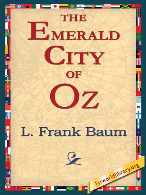 Title details for The Emerald City of Oz by L. Frank Baum - Available